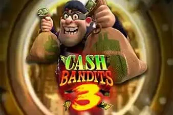 CASH BANDITS 3
